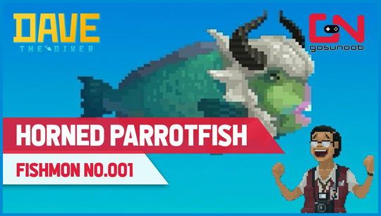 How to catch the Horned Parrotfish in Dave the Diver