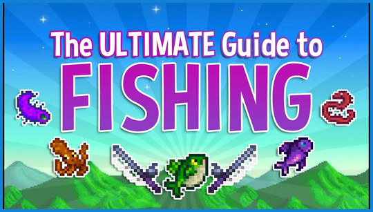 Stardew Valley fishing guide