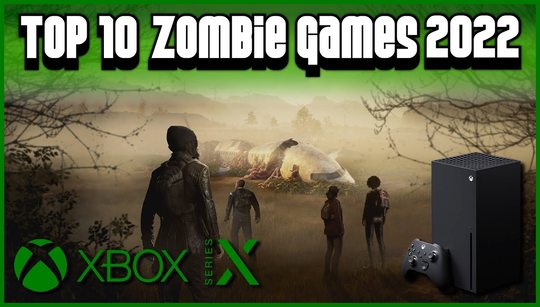 Best zombie games on Xbox Series X|S