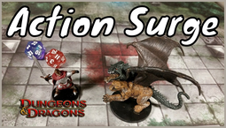 Dungeons & Dragons: Action Surge, explained