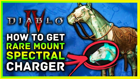 How to get the Diablo 4 Ghastly Reins Mount