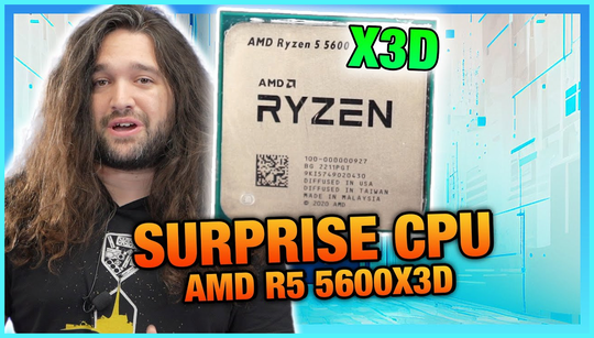 The AMD Ryzen 5 5600X3D is real and it’s coming this week