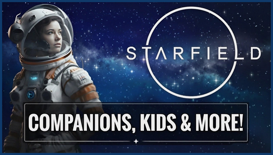 Starfield will have romance options, but more limited than previous games