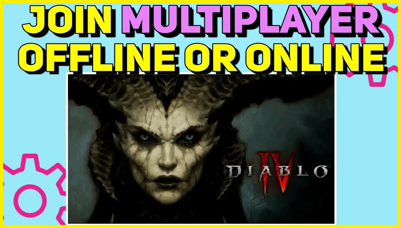 How To Play Diablo 4 Multiplayer