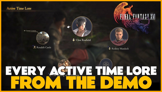 Final Fantasy 16’s Active Time Lore system is a glossary game changer