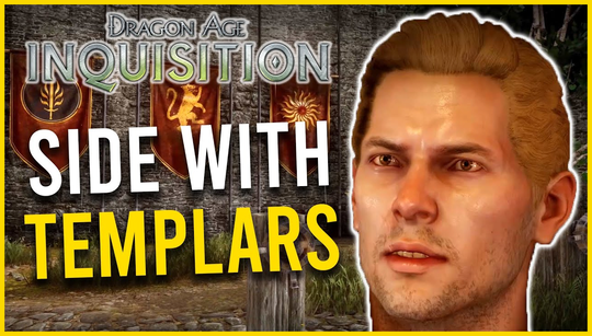 Dragon Age Inquisition’s Mages vs Templars choice is one of gaming’s toughest