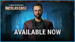 Why is Nicolas Cage in Dead by Daylight?