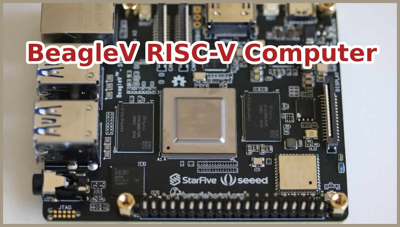 BeagleBoard Announces RISC-V Powered BeagleV-Ahead, A Raspberry Pi ...