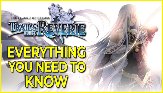The Trails into Reverie best story route