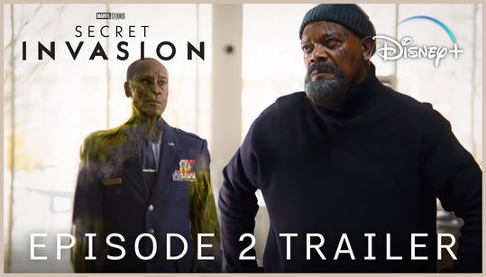 Secret Invasion Episode 2 release date and time
