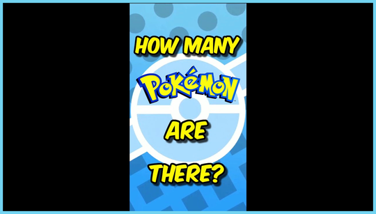 How many Pokemon are there?