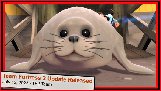 TF2’s new update introduces a seal, and everyone is loving it