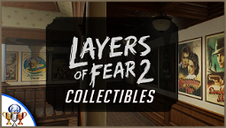 All Layers Of Fear 2 collectibles and locations