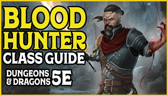 Dungeons & Dragons: All Blood Hunter subclasses, ranked