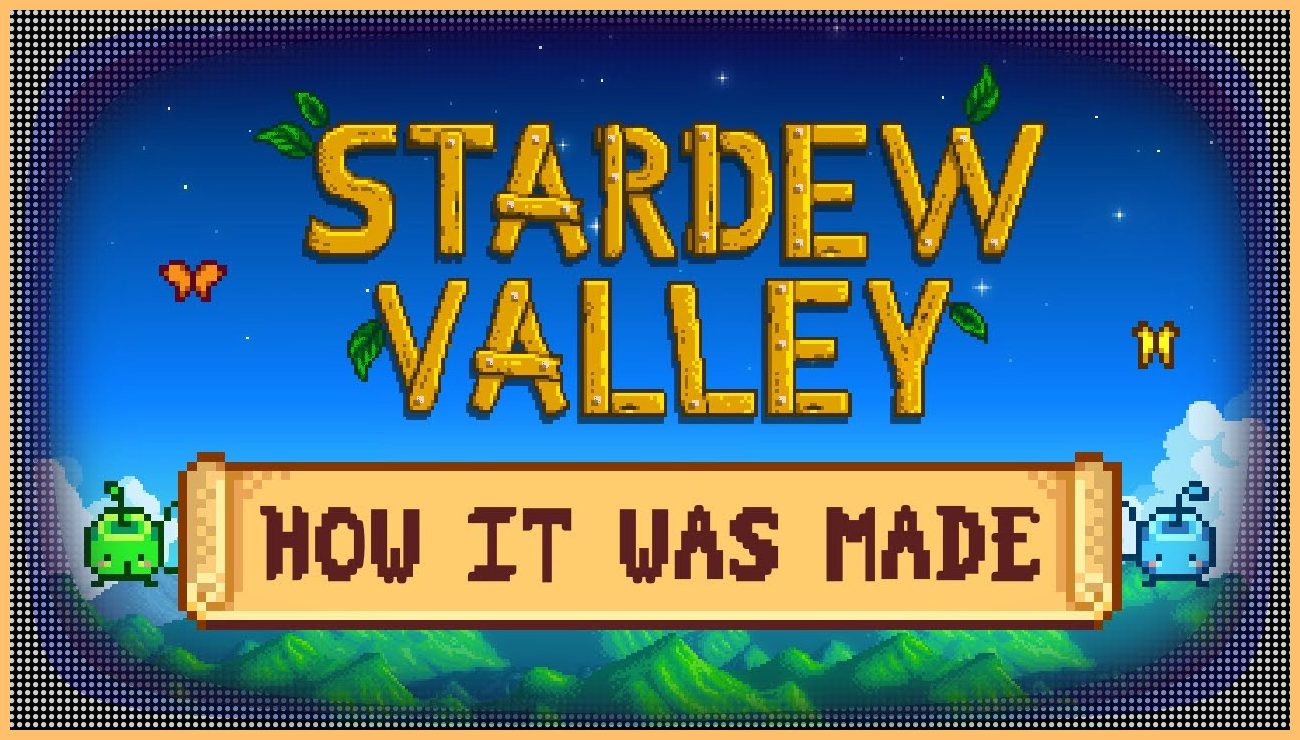 Stardew Valley Development Facts stardew-valley-development-facts