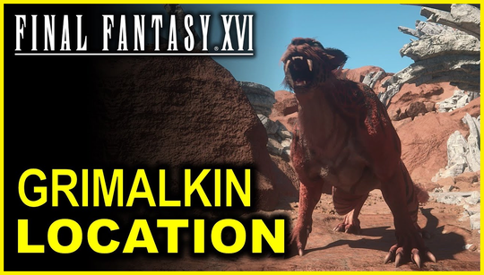 Where to find the Grimalkin in Final Fantasy 16