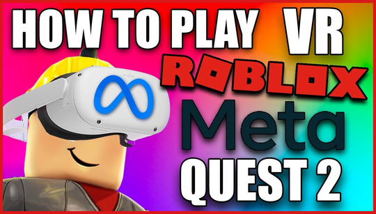 Roblox is coming to Meta Quest VR